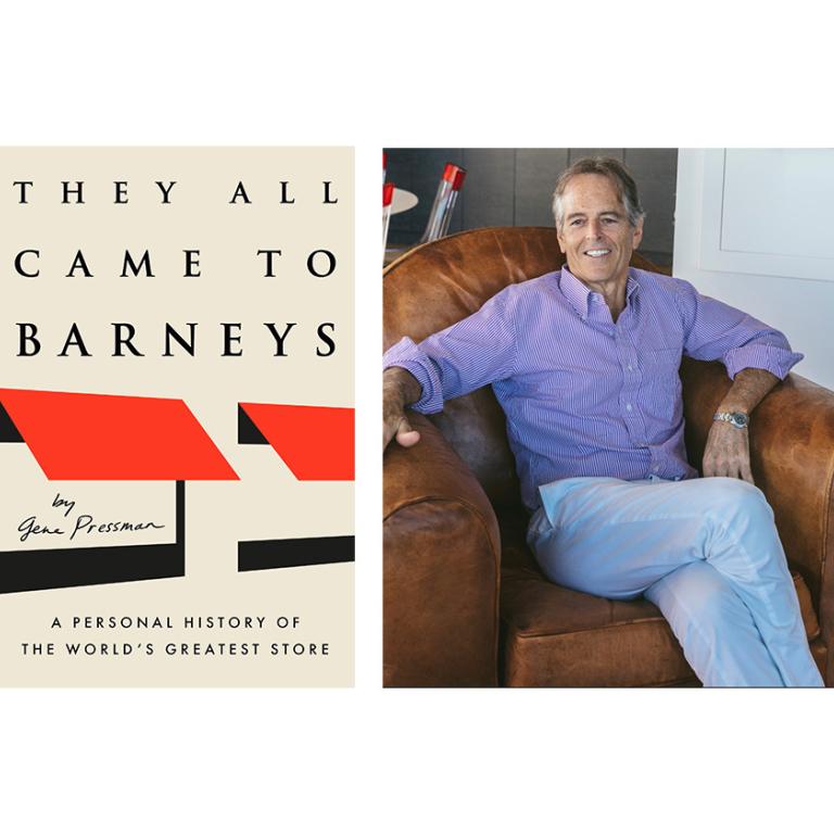 Barneys CEO Gene Pressman and his book, They All Came to Barneys