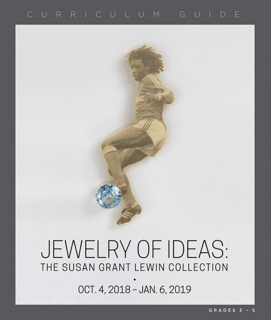 Jewelry of Ideas: The Susan Grant Lewin Collection